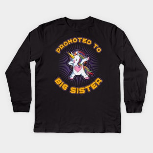 Promoted to Big Sister Unicorn Kids Long Sleeve T-Shirt